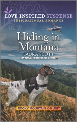 Hiding in Montana - Scott, Laura