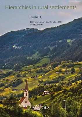 Hierarchies in Rural Settlements: Hierarchien in Landlichen Siedlungen. Des Hierachies Dans L'Habitat Rural - Klapste, Jan (Editor)