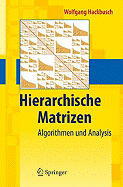 Hierarchische Matrizen: Algorithmen Und Analysis