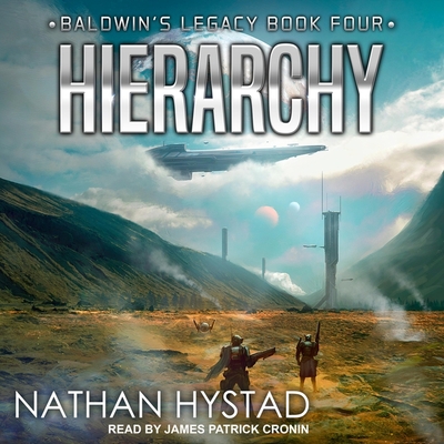 Hierarchy - Hystad, Nathan, and Cronin, James Patrick (Read by)