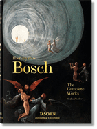 Hieronymus Bosch. The Complete Works