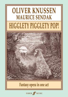 Higglety Pigglety Pop!: Fantasy Opera in One Act, Full Score - Knussen, Oliver (Composer)