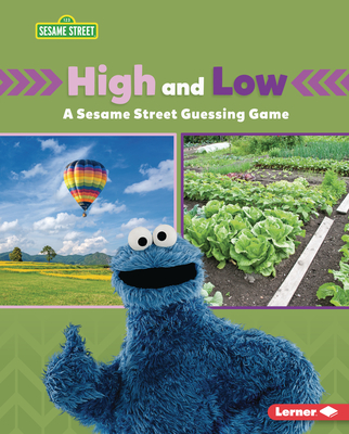 High and Low: A Sesame Street (R) Guessing Game - Schuh, Mari C