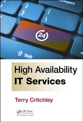 High Availability IT Services - Critchley, Terry