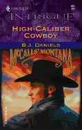 High-Caliber Cowboy
