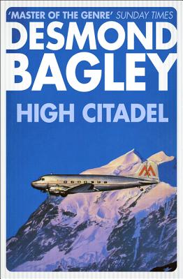 High Citadel - Bagley, Desmond