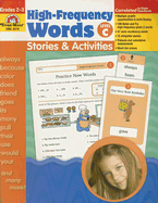 High-Frequency Words: Stories & Activities, Grades 2-3: Level C - Evans, Joy (Editor), and Rossi, Ann (Editor), and Liscinsky, Camille (Editor)