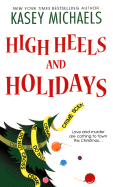 High Heels and Holidays
