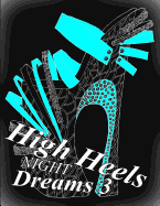 High Heels Night Dreams 3
