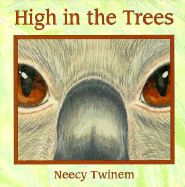 High in the Trees - Twinem, Neecy