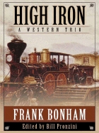 High Iron: A Western Trio