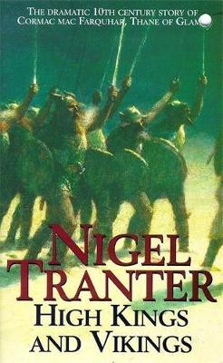 High Kings and Vikings - Tranter, Nigel