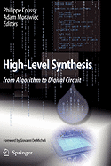 High-Level Synthesis: From Algorithm to Digital Circuit