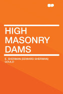 High Masonry Dams