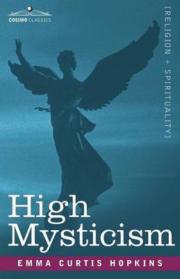 High Mysticism - Hopkins, Emma Curtis