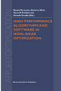 High Performance Algorithms and Software in Nonlinear Optimization