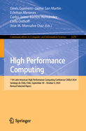 High Performance Computing: 11th Latin American High Performance Computing Conference, Carla 2024, Santiago de Chile, Chile, September 30 - October 4, 2024, Revised Selected Papers