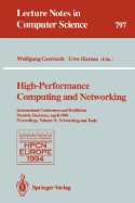 High-Performance Computing and Networking: International Conference and Exhibition, Munich, Germany, April 18 - 20, 1994. Proceedings. Volume 1: Applications