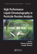 High Performance Liquid Chromatography in Pesticide Residue Analysis