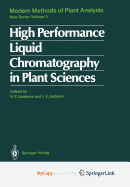 High performance liquid chromatography in plant sciences