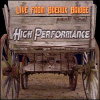 High Performance: Live from Breaux Bridge - Various Artists