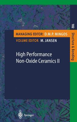 High Performance Non-Oxide Ceramics II - Jansen, M (Editor), and Haubner, R (Contributions by), and Herrmann, M (Contributions by)