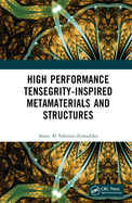 High Performance Tensegrity-Inspired Metamaterials and Structures