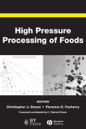 High Pressure Processing of Foods - Doona, Christopher J (Editor), and Feeherry, Florence E (Editor), and Dunne, C Patrick (Foreword by)