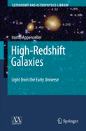 High-Redshift Galaxies: Light from the Early Universe
