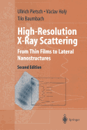 High-Resolution X-Ray Scattering: From Thin Films to Lateral Nanostructures