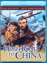 High Road to China [Blu-ray] - Brian G. Hutton