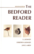 High School Bedford Reader 7e - Kennedy, Dorothy M, and Kennedy, X J, Mr., and Aaron, Jane E