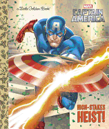 High-Stakes Heist! (Marvel: Captain America)