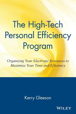 High-Tech Personal Efficiency Program - Gleeson, Kerry