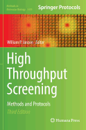 High Throughput Screening: Methods and Protocols