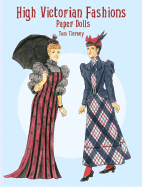 High Victorian Fashions Paper Dolls - 