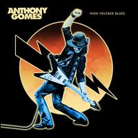 High Voltage Blues - Anthony Gomes