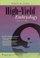 High-Yield Embryology - Dudek, Ronald W, Dr., PhD