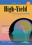 High-Yield(tm) Neuroanatomy