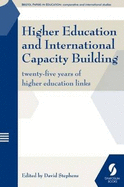 Higher Education and International Capacity Building: Twenty-five Years of Higher Education Links
