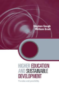 Higher Education and Sustainable Development: Paradox and Possibility
