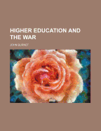 Higher Education and the War