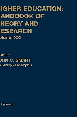 Higher Education: Handbook of Theory and Research - Smart, John C (Editor)