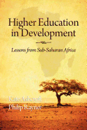 Higher Education in Development: Lessons from Sub Saharan Africa