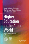 Higher Education in the Arab World: Digital Transformation