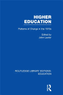 Higher Education: Patterns of Change in the 1970s