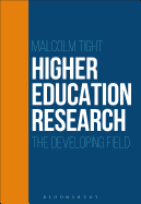 Higher Education Research: The Developing Field