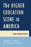 Higher Education Scene in America: Some Observations