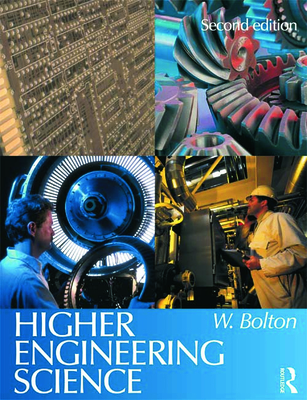 Higher Engineering Science - Bolton, William