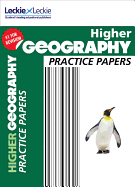 Higher Geography Practice Papers: Prelim Papers for Sqa Exam Revision